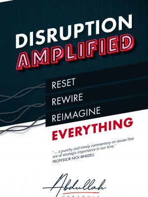 FRONT COVER - Disruption Amplified by Abdullah Verachia
